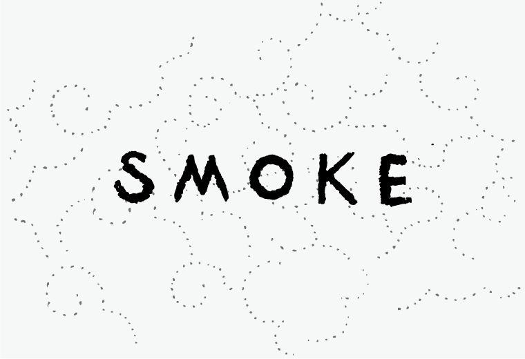 smoke smoke